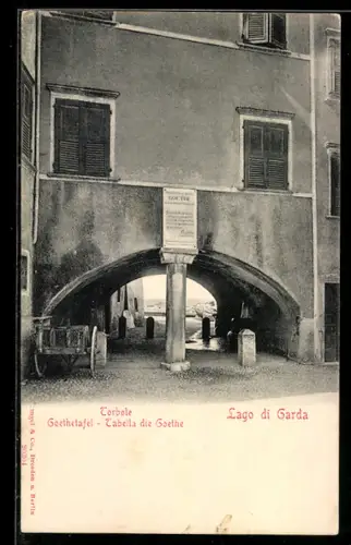 AK Torbole /Lago di Garda, Goethetafel, Tabella die Goethe