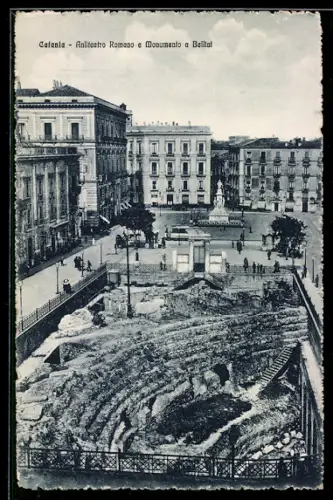 AK Catania, Anfiteatro Romano e Monumento a Bellini