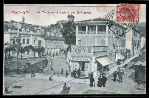 AK Ventimiglia, La Croce via e veduta del Politeama