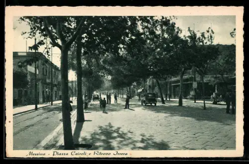 AK Messina, Piazza Cairoli e Ritrovo Irrera