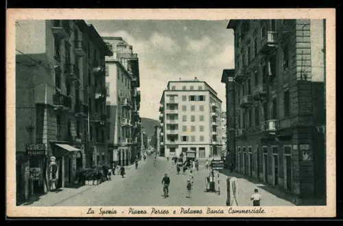 AK La Spezia, Piazza Perseo e Palazzo Banca Commerciale