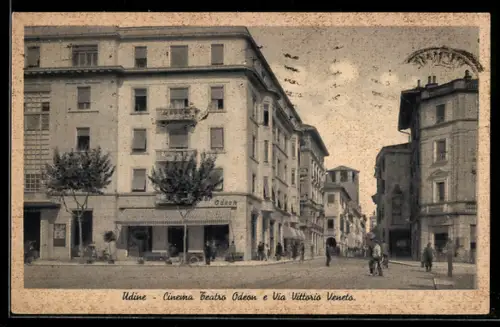 AK Udine, Cinema Teatro Odeon e Via Vittorio Veneto