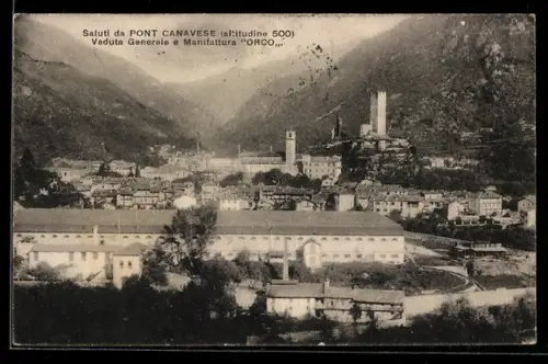 AK Pont Canavese, Veduta Generale e Manifattura