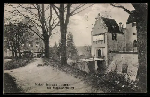AK Grünwald i. Isartal, Schloss mit Schlosswirtschaft
