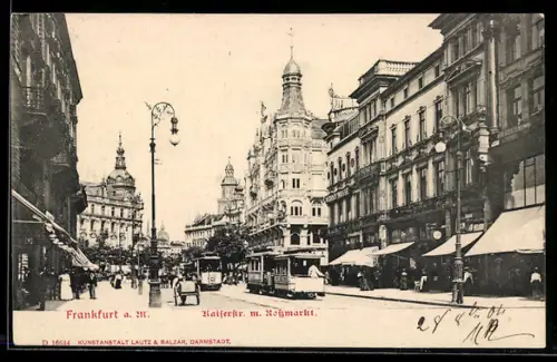 AK Frankfurt a. M., Kaiserstrasse mit Rossmarkt, Strassenbahn, Geschäftshäuser