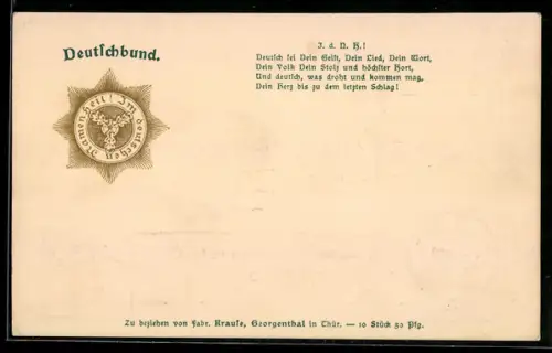 AK Deutschbund, Deutsch ist Dein Geist, Dein Lied, Dein Wort...