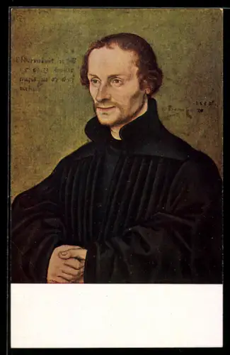 Künstler-AK Philipp Melanchthon, Portrait des Reformators von Lukas Cranach d. Ä.