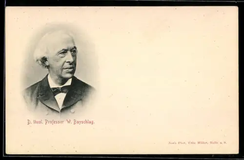 AK Portrait D. theol. Professor W. Bayschlag