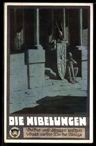 Künstler-AK Ernst Kutzer: Serie: Die Nibelungen, Volker und Hagen halten Wacht vor der Tür der Könige