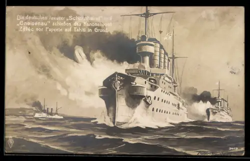 AK Die Kreuzer Scharnhorst und Gneisenau schiessen Kanonenboot Zélée vor Papeete auf Tahiti in Grund, Ostasiengeschwader