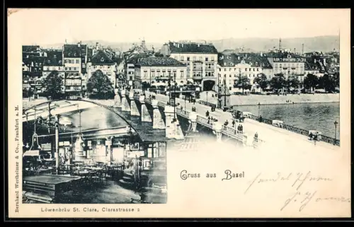AK Basel, Ortspartie mit Brücke und Innenraum vom Löwenbräu Gasthof St. Clara in der Clarastrasse 2