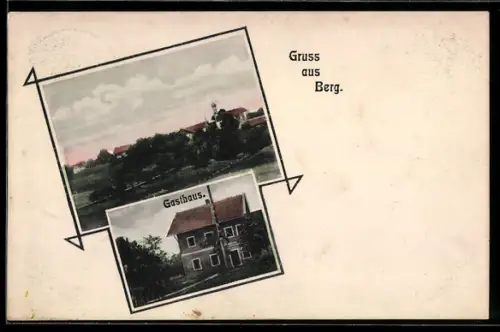 AK Wolfratshausen-Berg, Gasthaus, Teilansicht des Ortes mit Kirche