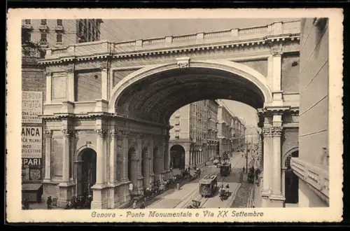 AK Genova, Ponte Monumentale e Via XX Settembre, Strassenbahnen