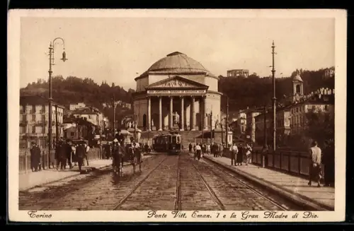AK Torino, Ponte Vittorio Emanuele I e la Gran Madre di Dio, Strassenbahn