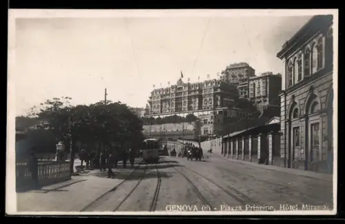 AK Genova, Piazza Principe & Hotel Miramar, Strassenbahn