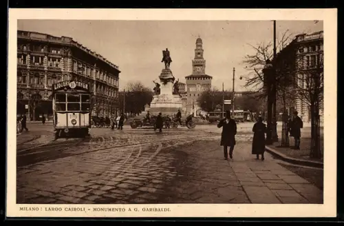 AK Milano, Largo Cairoli, Monumento A.G. Garibaldi, Strassenbahn