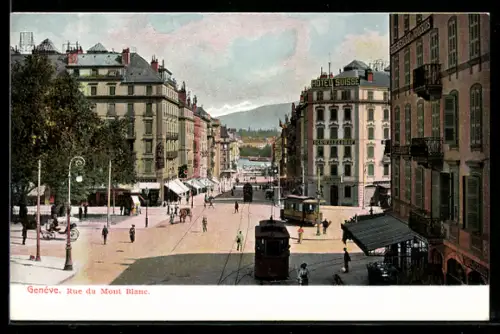 AK Genève, Rue du Mont Blanc, Strassenbahn
