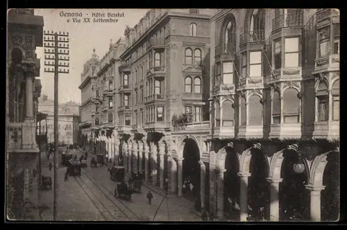 AK Genova, Hotel Bristol e Via XX Settembre
