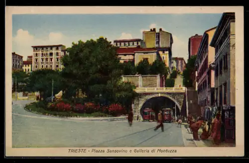 AK Trieste, Piazza Sansovino e Galleria di Montuzza, Strassenbahn