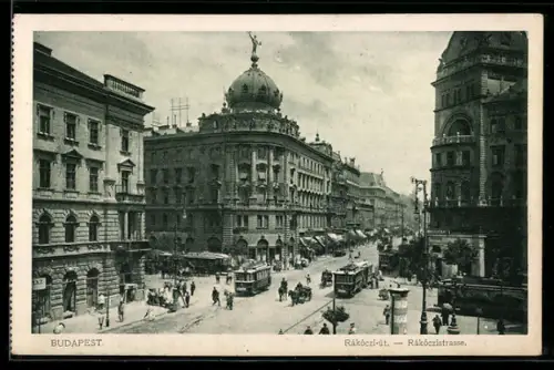 AK Budapest, Strassenbahnen in der Rakoczistrasse