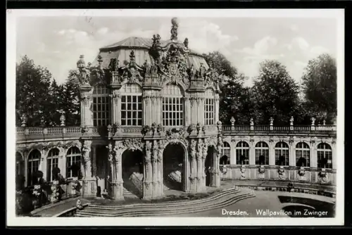 AK Dresden, Wallpavillon im Zwinger