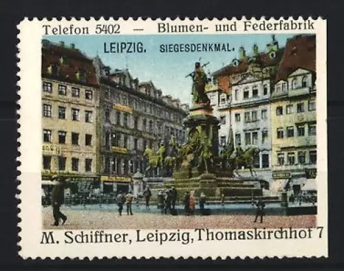 Reklamemarke Leipzig, M. Schiffner, Blumen- und Federfabrik, Partie am Siegesdenkmal