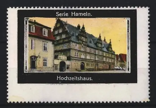 Reklamemarke Hameln, Hochzeitsaus, Fachwerkhaus
