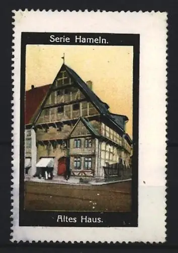 Reklamemarke Hameln, Altes Haus, Historisches Gebäude