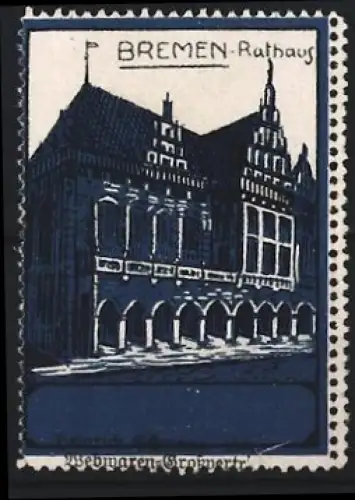 Reklamemarke Bremen, Heinrich Schmanz, Webwaren, Rathaus, historisches Gebäude