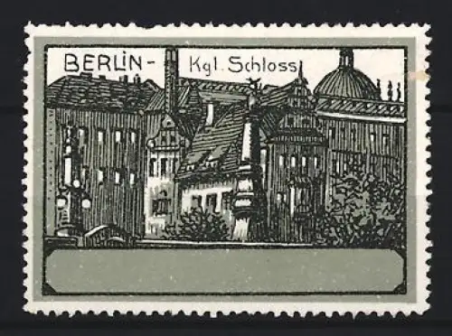 Reklamemarke Berlin, Königliches Schloss, Gebäudekomplex