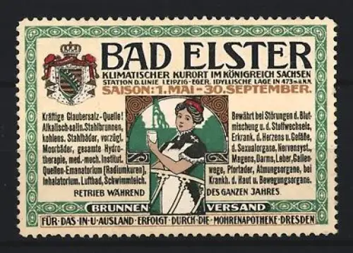 Reklamemarke Bad Elster, Kurort und Glaubersalz-Quelle zur allgemeinen Stärkung, Frau mit Glas und Wappen