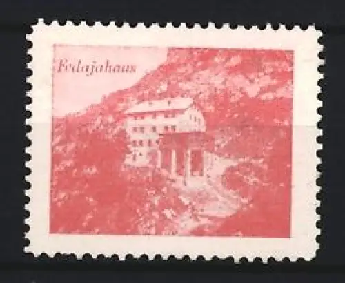 Reklamemarke Schutzhütte Fedajahaus mit Umgebung