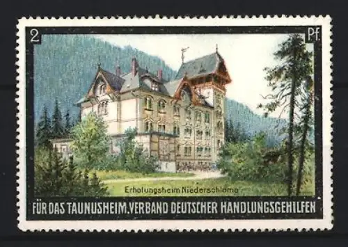 Reklamemarke Taunusheim, Verband Deutscher Handlungsgehilfen, Erholungsheim Niederschlama
