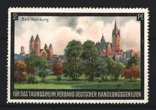 Reklamemarke Taunusheim, Verband Deutscher Handlungsgehilfen, Ortsansicht von Bad Homburg