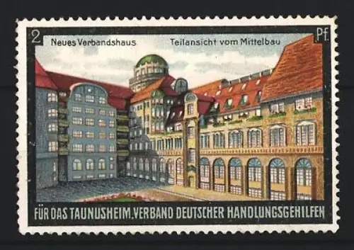 Reklamemarke Taunusheim, Verband Deutscher Handlungsgehilfen, Neues Verbandshaus