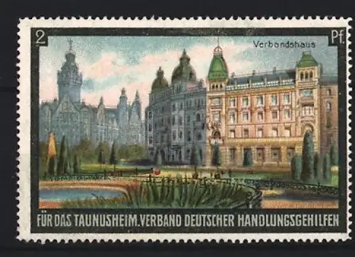 Reklamemarke Taunusheim, Verband Deutscher Handlungsgehilfen, Verbandshaus
