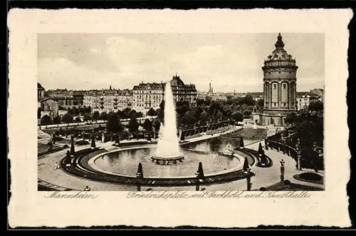 AK Mannheim, Friedrichsplatz mit Parkhotel und Kunsthalle