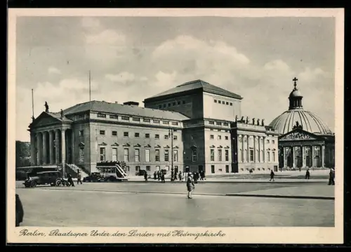 AK Berlin, Staatsoper Unter den Linden mit Hedwigskirche
