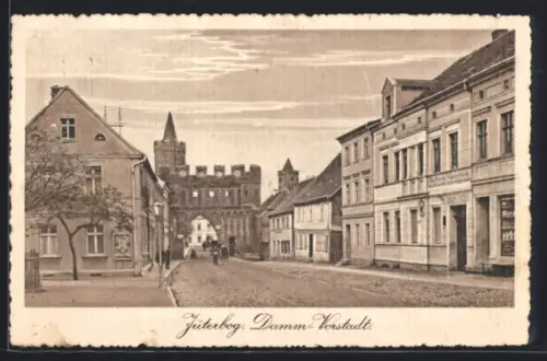 AK Jüterbog, Strassenpartie in der Damm-Vorstadt