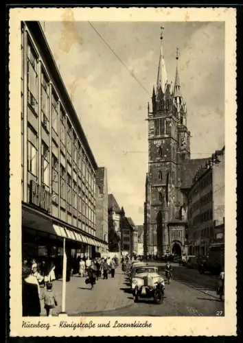 AK Nürnberg, Königstrasse und Lorenzkirche