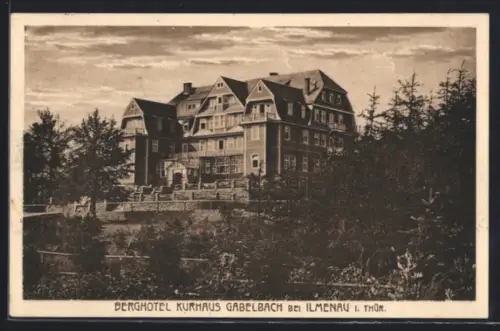 AK Ilmenau i. Thür., Berghotel Kurhaus Gabelbach