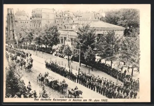 AK Aachen, Deutsches Kaiserpaar am Elisenbrunnen, 19. Juni 1902