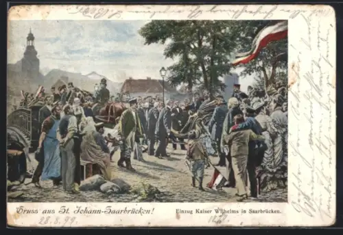 Künstler-AK St. Johann-Saarbrücken, Einzug Kaiser Wilhelms in Saarbrücken