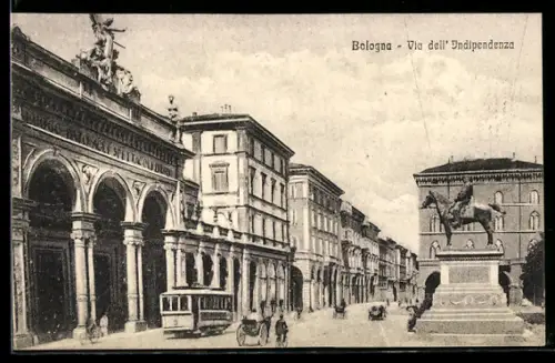 AK Bologna, Via dell` Indipendenzia, Strassenbahn