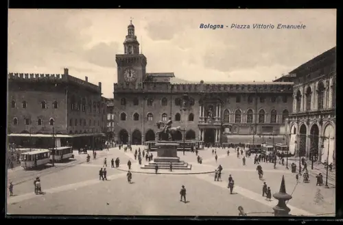 AK Bologna, Piazza Vittorio Emanuele, Strassenbahn