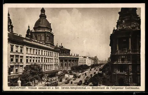 AK Budapest, Boulevard de l`empereur Guilleaume, Strassenbahn