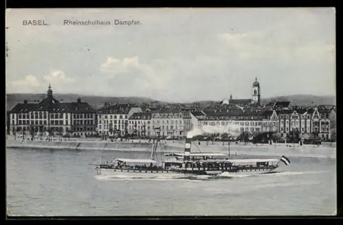 AK Basel, Dampfer am Rheinschulhaus