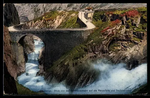 AK Schöllenen, Blick von der Schöllenenbahn auf die Reussfälle und Teufelsbrücke