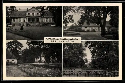 AK Berlin-Kladow, Müttererholungsheim, Gebäude und Parkansichten