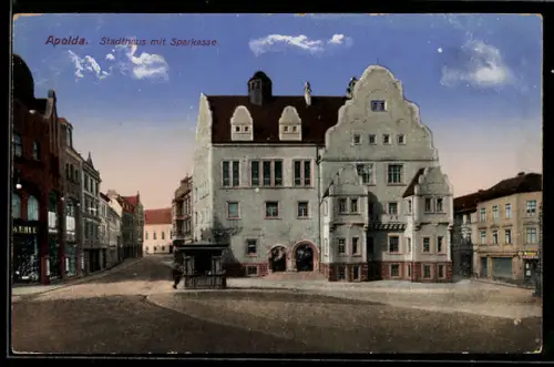 AK Apolda, Stadthaus, Sparkasse, Strasse